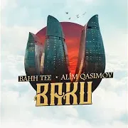 Baku Ft Alim Qasimov